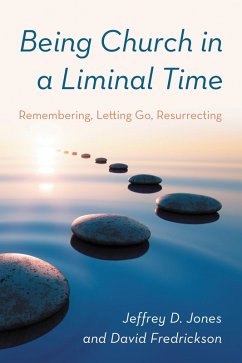Cover Being Church in a Liminal Time (eBook, ePUB)