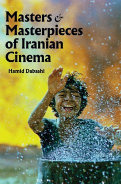 Masters and Masterpieces of Iranian Cinema (eBook, PDF) - Dabashi Hamid