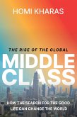 The Rise of the Global Middle Class (eBook, ePUB)