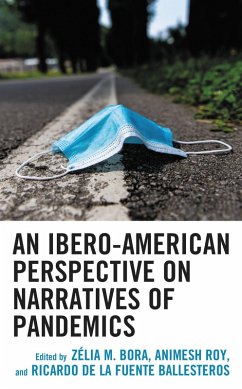 An Ibero-American Perspective on Narratives of Pandemics (eBook, ePUB)
