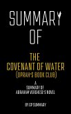 Summary of The Covenant of Water (Oprah's Book Club) by Abraham Verghese (eBook, ePUB)