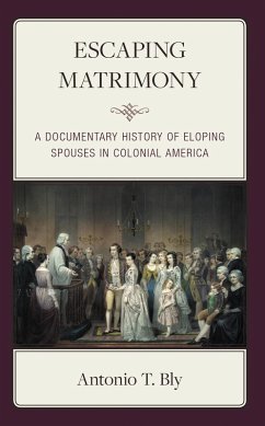Escaping Matrimony (eBook, ePUB) - Bly, Antonio T.