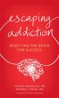 Escaping Addiction (eBook, ePUB) - Bild 1