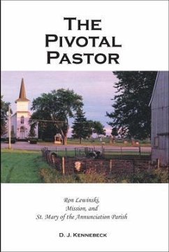 The Pivotal Pastor (eBook, ePUB) - Kennebeck, David