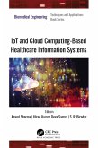 IoT and Cloud Computing-Based Healthcare Information Systems (eBook, ePUB)