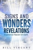 Signs and Wonders Revelations (eBook, ePUB)
