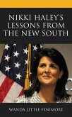 Nikki Haley's Lessons from the New South (eBook, ePUB)