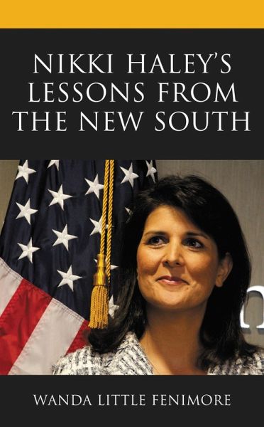Nikki Haley's Lessons from the New South (eBook, ePUB)