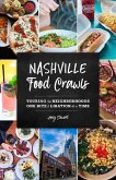 Nashville Food Crawls (eBook, ePUB)