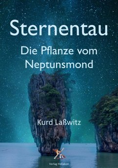 Sternentau - Die Pflanze vom Neptunsmond (eBook, ePUB) - Laßwitz, Kurd