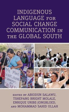 Indigenous Language for Social Change Communication in the Global South (eBook, ePUB)