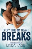 Every Time My Heart Breaks (eBook, ePUB)