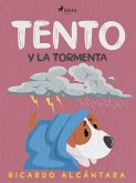 Tento y la tormenta (eBook, ePUB)