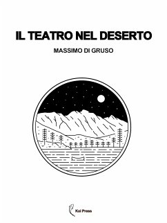 Il teatro nel deserto (eBook, ePUB) - Di Gruso, Massimo