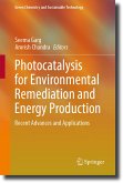 Photocatalysis for Environmental Remediation and Energy Production (eBook, PDF)