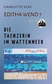 Die Tänzerin im Wattenmeer (eBook, ePUB)
