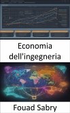 Economia dell'ingegneria (eBook, ePUB)