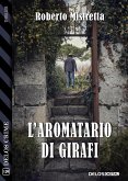 L'aromatario di Girafi (eBook, ePUB)