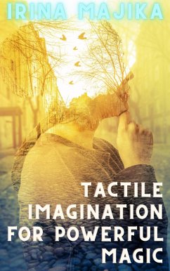 Cover Tactile Imagination for Powerful Magic (eBook, ePUB)