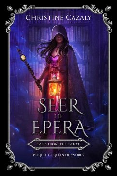 The Seer of Epera (Tales from the Tarot) (eBook, ePUB) - Cazaly, Christine