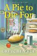 A Pie to Die For (eBook, ePUB) - Bild 1