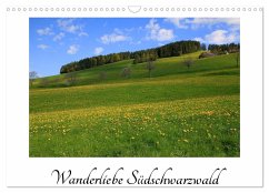 Wanderliebe Südschwarzwald (Wandkalender 2024 DIN A3 quer), CALVENDO Monatskalender - Mantke, Michael