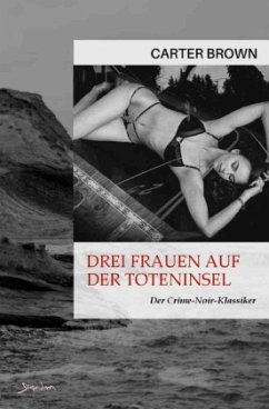 Drei Frauen auf der Toteninsel - Brown, Carter