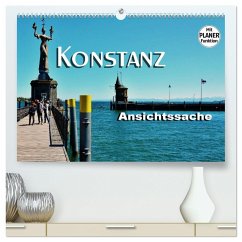 Konstanz - Ansichtssache (hochwertiger Premium Wandkalender 2024 DIN A2 quer), Kunstdruck in Hochglanz