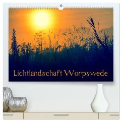 Lichtlandschaft Worpswede (hochwertiger Premium Wandkalender 2024 DIN A2 quer), Kunstdruck in Hochglanz