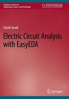 Electric Circuit Analysis with EasyEDA - Asadi, Farzin