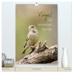 Vögel im heimischen Garten (hochwertiger Premium Wandkalender 2024 DIN A2 hoch), Kunstdruck in Hochglanz