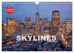 Skylines weltweit (Wandkalender 2024 DIN A4 quer), CALVENDO Monatskalender