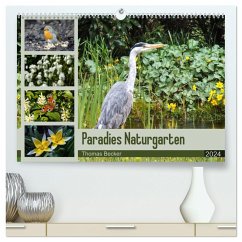 Paradies Naturgarten (hochwertiger Premium Wandkalender 2024 DIN A2 quer), Kunstdruck in Hochglanz