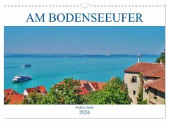Am Bodenseeufer (Wandkalender 2024 DIN A3 quer), CALVENDO Monatskalender - Janke, Andrea