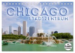 CHICAGO Stadtzentrum (Tischkalender 2024 DIN A5 quer), CALVENDO Monatskalender