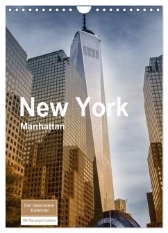 New York - Manhattan (Wandkalender 2024 DIN A4 hoch), CALVENDO Monatskalender