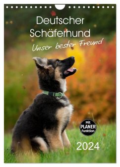 Deutscher Schäferhund - unser bester Freund (Wandkalender 2024 DIN A4 hoch), CALVENDO Monatskalender - Schiller, Petra