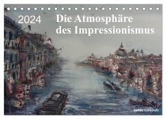 Die Atmosphäre des Impressionismus (Tischkalender 2024 DIN A5 quer), CALVENDO Monatskalender - Gänesch, Isolde