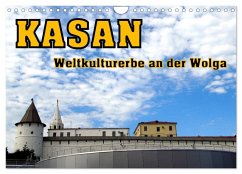 Kasan- Weltkulturerbe an der Wolga (Wandkalender 2024 DIN A4 quer), CALVENDO Monatskalender