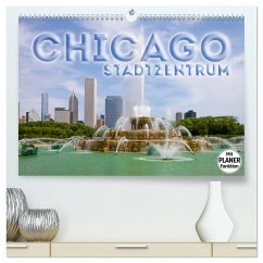 CHICAGO Stadtzentrum (hochwertiger Premium Wandkalender 2024 DIN A2 quer), Kunstdruck in Hochglanz
