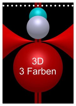 3D - 3 Farben (Tischkalender 2024 DIN A5 hoch), CALVENDO Monatskalender