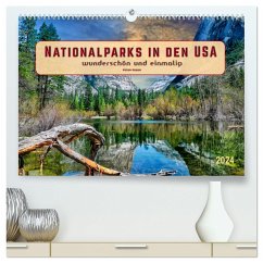 Nationalparks in den USA - wunderschön und einmalig (hochwertiger Premium Wandkalender 2024 DIN A2 quer), Kunstdruck in Hochglanz