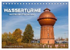 Wassertürme Mitteldeutschland (Tischkalender 2024 DIN A5 quer), CALVENDO Monatskalender - Seifert, Birgit