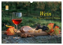 Wein - Reben, Wingerte und historische Weinkeller (Wandkalender 2024 DIN A3 quer), CALVENDO Monatskalender