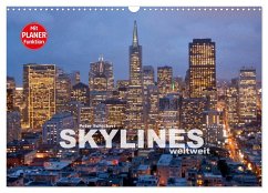 Skylines weltweit (Wandkalender 2024 DIN A3 quer), CALVENDO Monatskalender