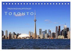 Provinzhauptstadt Toronto (Tischkalender 2024 DIN A5 quer), CALVENDO Monatskalender
