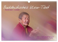 Buddhistisches Klein-Tibet (Wandkalender 2024 DIN A3 quer), CALVENDO Monatskalender