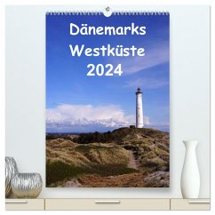 Dänemarks Westküste 2024 (hochwertiger Premium Wandkalender 2024 DIN A2 hoch), Kunstdruck in Hochglanz - Bussenius, Beate