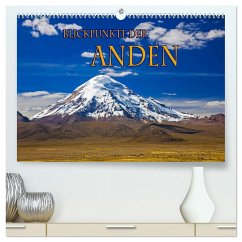 Blickpunkte der Anden (hochwertiger Premium Wandkalender 2024 DIN A2 quer), Kunstdruck in Hochglanz