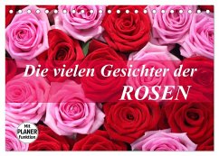Die vielen Gesichter der Rosen (Tischkalender 2024 DIN A5 quer), CALVENDO Monatskalender